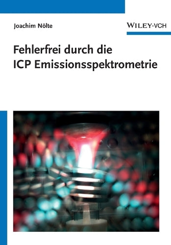Fehlerfrei durch die ICP Emissionsspektrometrie