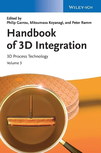 Handbook of 3D Integration, Volume 3