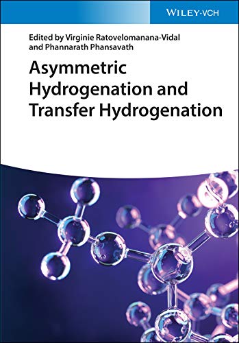 Asymmetric Hydrogenation and Transfer Hydrogenation