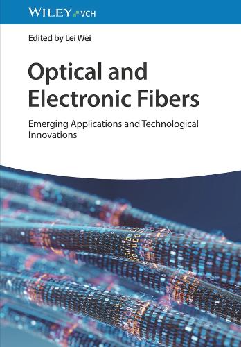 Optical and Electronic Fibers