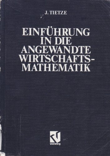 Einführung in die Angewandte Wirtschaftsmathematik