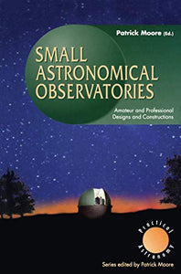 Small Astronomical Observatories 