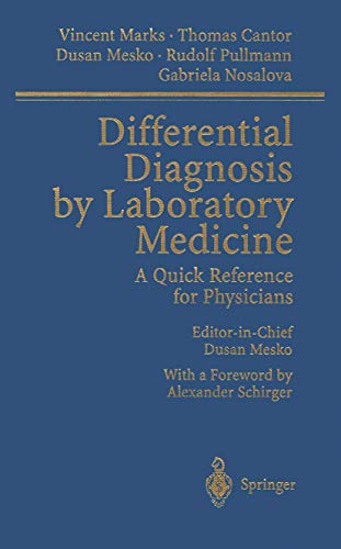 Differential Diagnosis by Laboratory Medicine