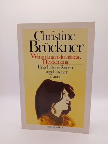 Wenn Du Geredet Hattest, Desdemona