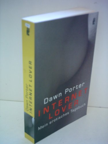 Internet Lover: Mein erotisches Tagebuch