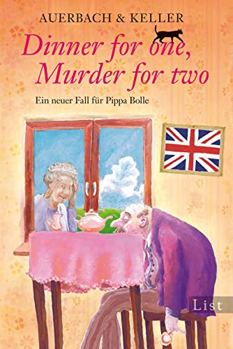 Dinner for one, Murder for two: Ein neuer Fall für Pippa Bolle