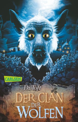 Wolfen 01: Der Clan der Wolfen
