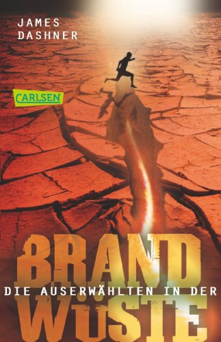 Die Auserwahlten  In der Brandwuste