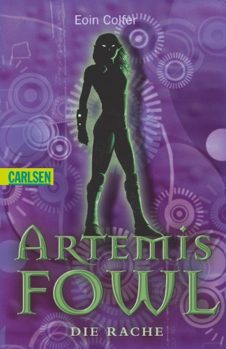 Artemis Fowl 04: Die Rache