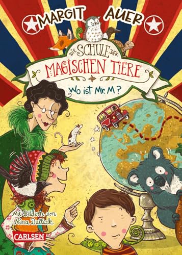 Die Schule der magischen Tiere 07: Wo ist Mr. M?