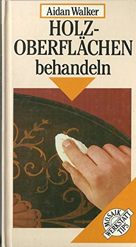 Holzoberflächen behandeln