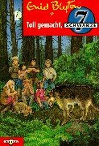 Die schwarze Sieben 14. Toll gemacht, schwarze Sieben. ( Ab 8 J.).