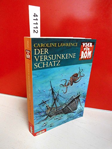 Vier für Rom: Der versunkene Schatz