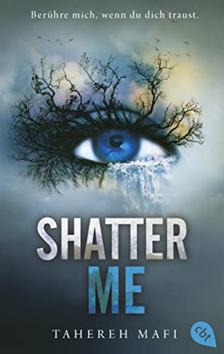 Shatter Me: Der Nr. 1 #BookTok-YA-Bestseller: Auftakt der mitreißenden Romantasy-Reihe