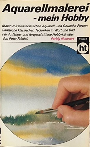 Aquarellmalerei - mein Hobby
