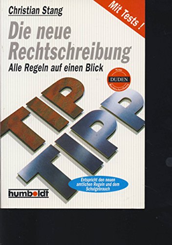 Die Neue Rechtschreibung