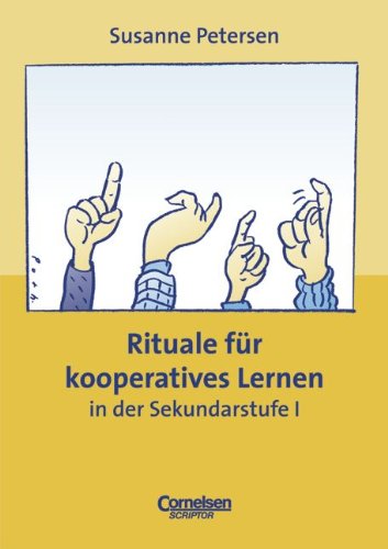 Rituale für kooperatives Lernen in der Sekundarstufe 1.