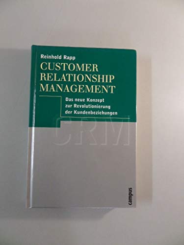 Customer Relationship Management