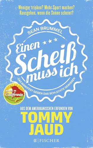 Sean Brummel: Einen Scheiß muss ich