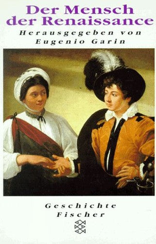 Der Mensch der Renaissance.