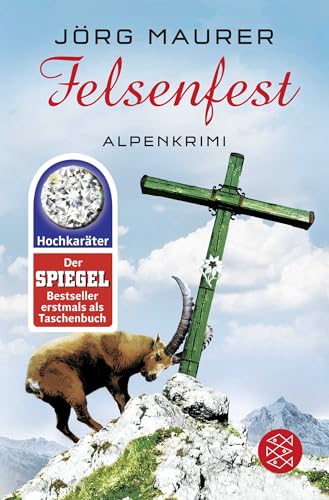 Felsenfest: Alpenkrimi (Kommissar Jennerwein ermittelt)