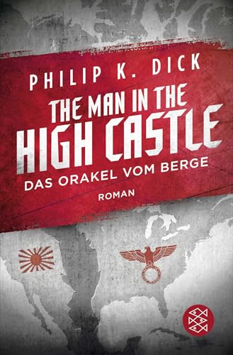 The Man in the High CastleDas Orakel vom Berge