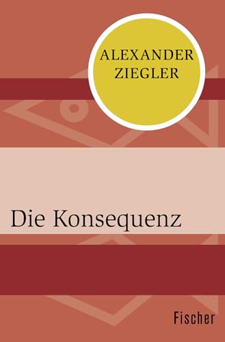 Die Konsequenz