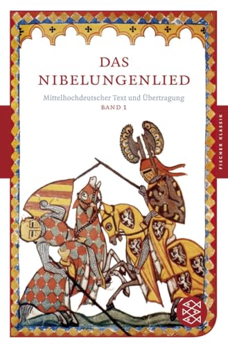 Das Nibelungenlied 1: Mittelhochdeutscher Text und Übertragung (Fischer Klassik)
