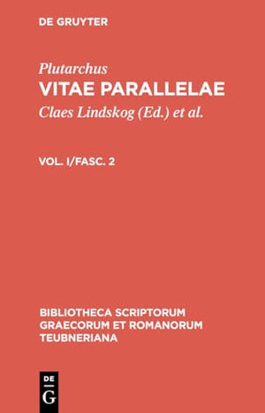 Vitae Parallelae, vol. I, fasc. 2