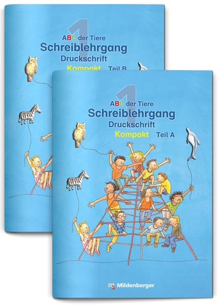 ABC der Tiere 1 - Schreiblehrgang zur Silbenfibel® Kompakt - Förderausgabe: Druckschrift