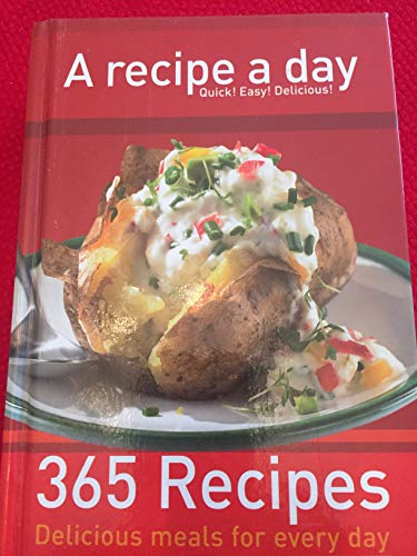 365 Recipes: Delicious Meals for Every Day