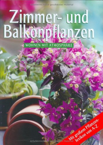 Plantas Interior Del Balcon/ Plants for the House & Patio (Handbook)