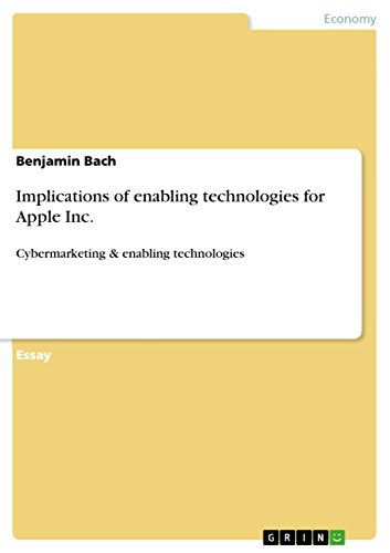 Implications of enabling technologies for Apple Inc.