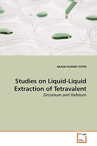 Studies on Liquid-Liquid Extraction of Tetravalent