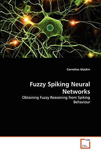 Fuzzy Spiking Neural Networks