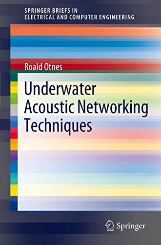 Underwater Acoustic Networking Techniques