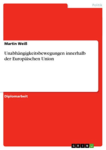 Unabhangigkeitsbewegungen innerhalb der Europaischen Union