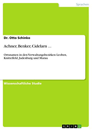 Achner, Benker, Cidelarn ...