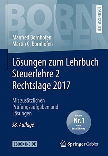 Loesungen Zum Lehrbuch Steuerlehre 2 Rechtslage 2017
