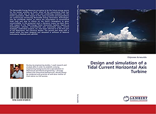 Design and simulation of a Tidal Current Horizontal Axis Turbine