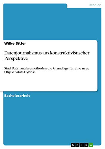 Datenjournalismus aus konstruktivistischer Perspektive