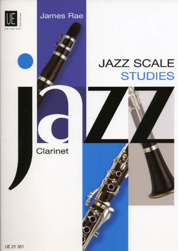 Rae: Jazz Scale Studies – Clarinet for clarinet