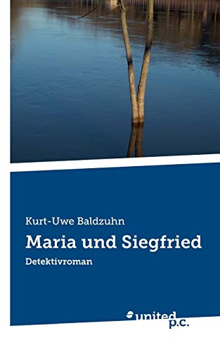 Maria und Siegfried