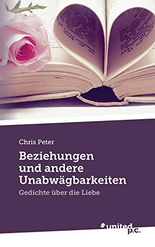 Beziehungen und andere Unabwagbarkeiten