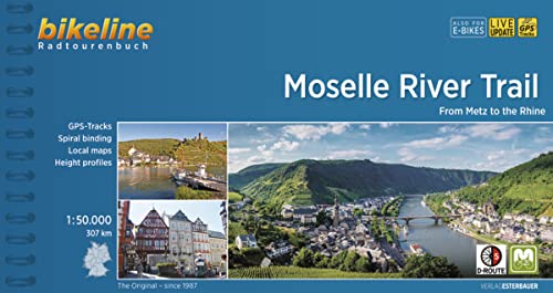 Moselle River Trail from Metz to the Rhine