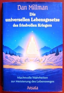 Die universellen Lebensgesetze des friedvollen Kriegers - machtvolle Wahrheiten zur Meisterung des Lebensweges - bk1855 