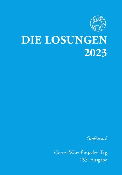 Losungen Deutschland 2023 / Die Losungen 2023: Grossdruckausgabe