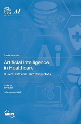 Artificial Intelligence in Healthcare