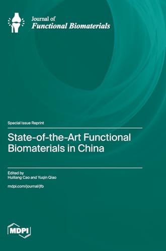 State-of-the-Art Functional Biomaterials in China