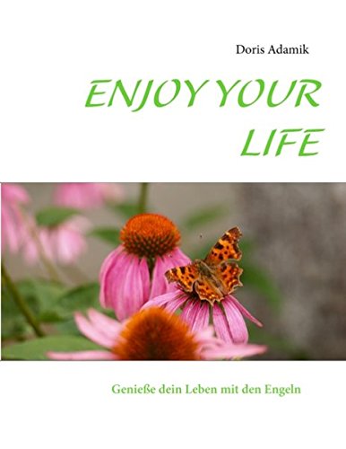 Enjoy Your Life